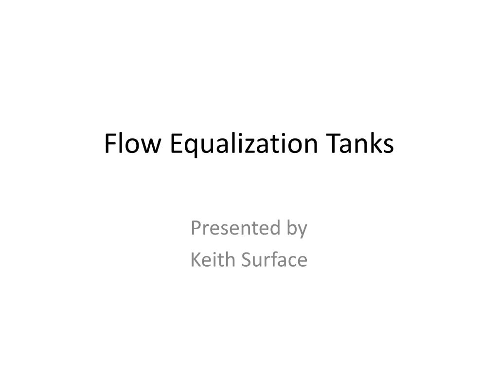 PPT Flow Equalization Tanks PowerPoint Presentation, free download