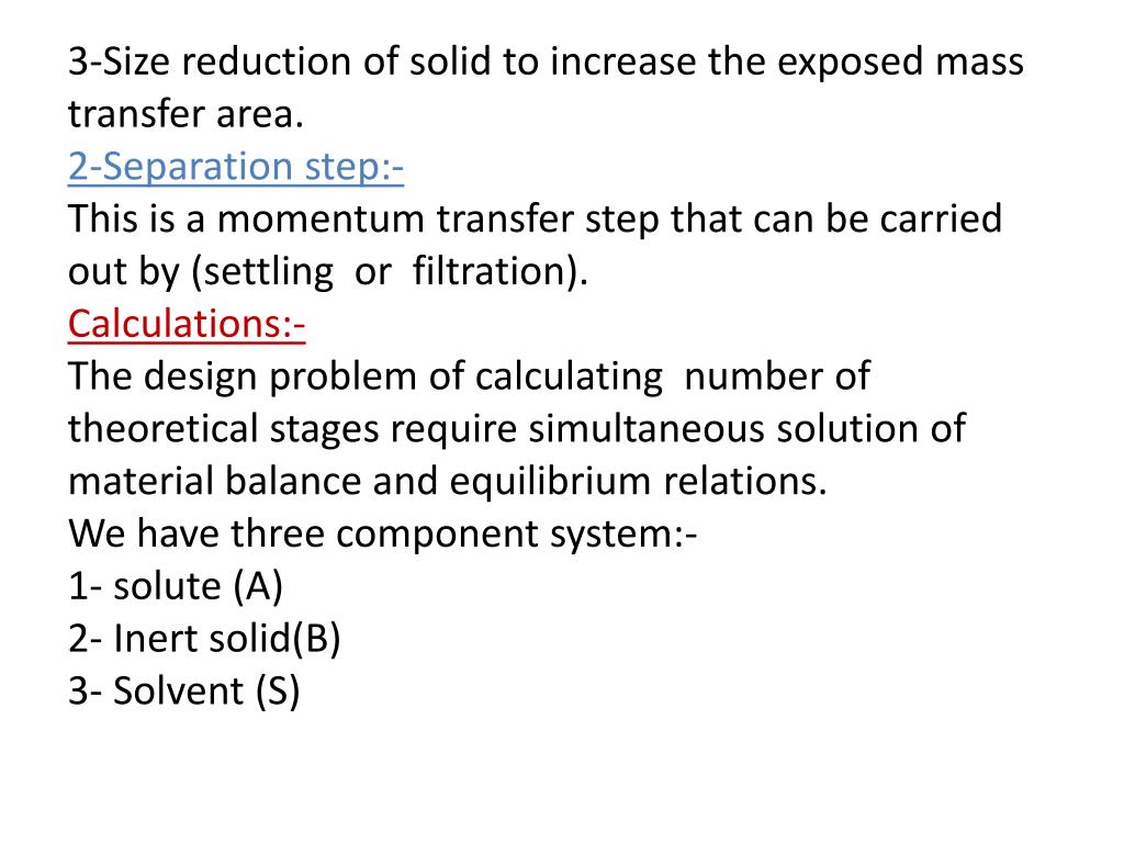 PPT SolidLiquid Extraction Solid liquid extraction(leaching) means