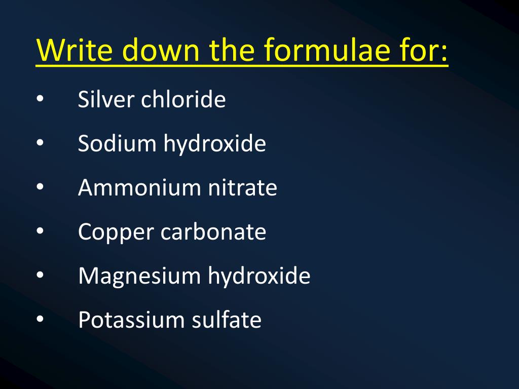 PPT Write down the formulae for Silver chloride Sodium hydroxide