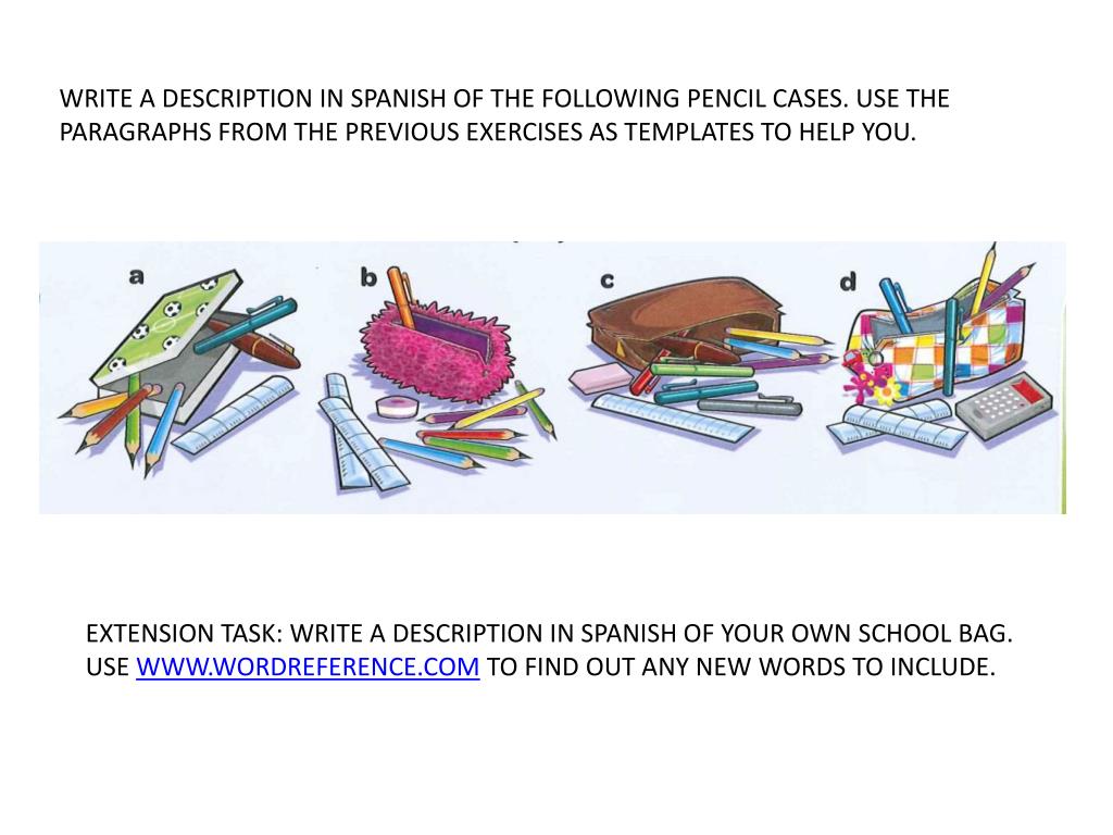 PPT WALT TO SAY WHAT I HAVE IN MY SCHOOL BAG IN SPANISH PowerPoint