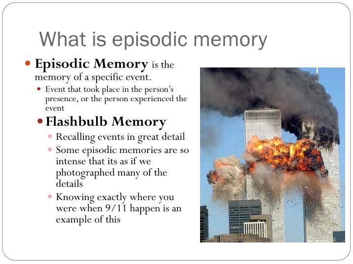 😝 Flashbulb memory example. Influences on Memory Formation. 20190123