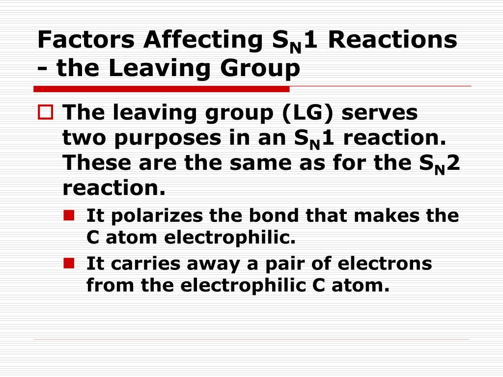 PPT S N 1 Reactions PowerPoint Presentation ID2019665