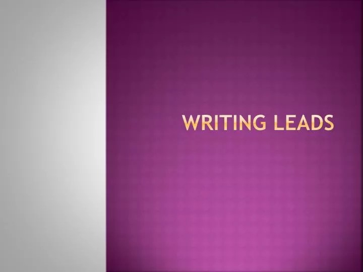PPT Writing leads PowerPoint Presentation, free download ID2023075