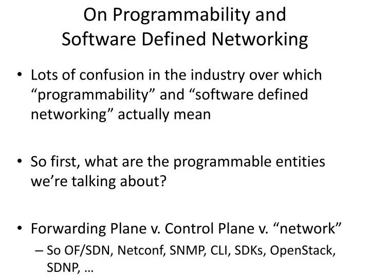 PPT On Programmability and Software Defined Networking PowerPoint