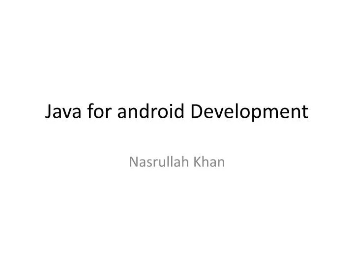 PPT Java for android Development PowerPoint Presentation, free