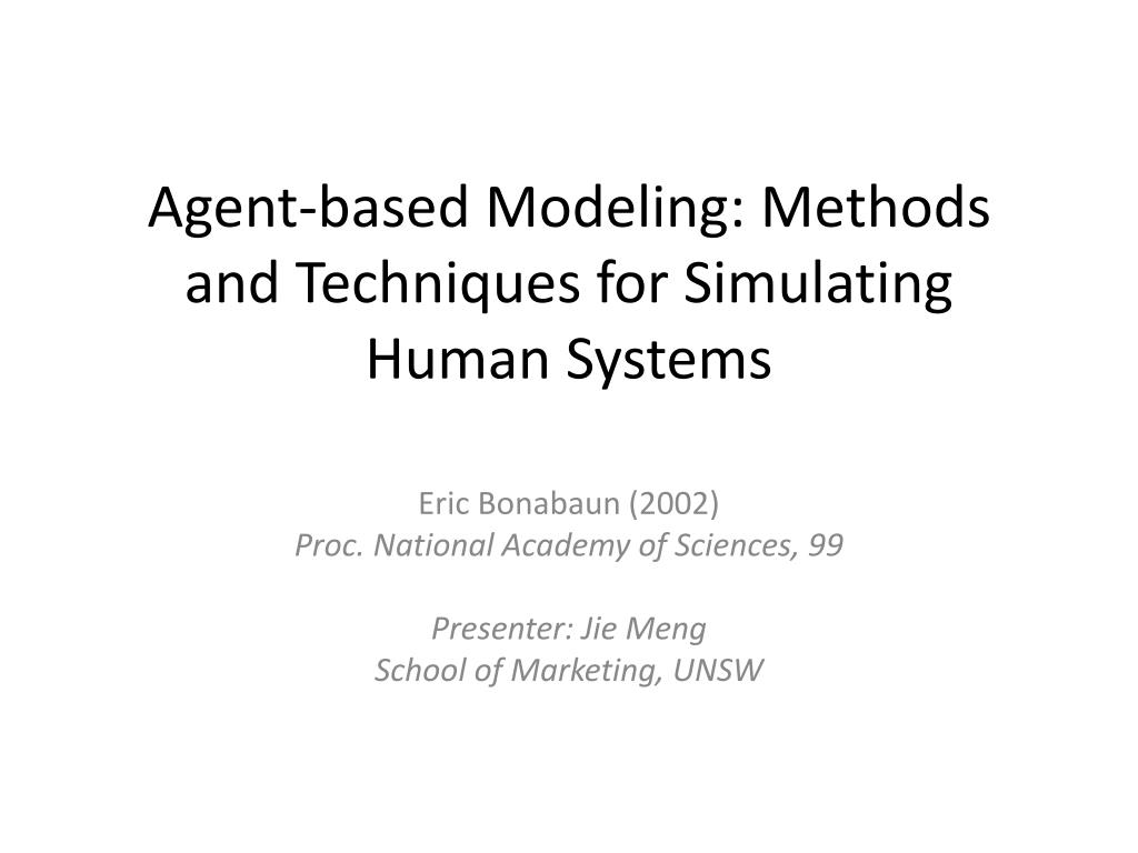 PPT Agentbased Modeling Methods and Techniques for Simulating Human