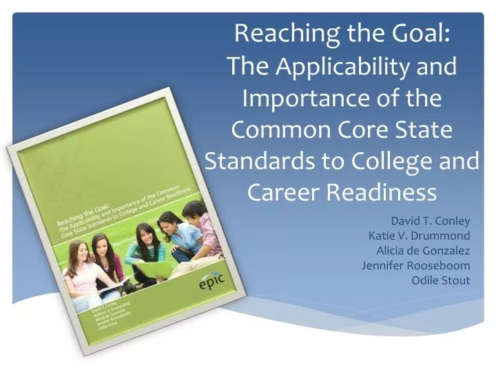 PPT David T. Conley Katie V. Drummond Alicia de Gonzalez Jennifer