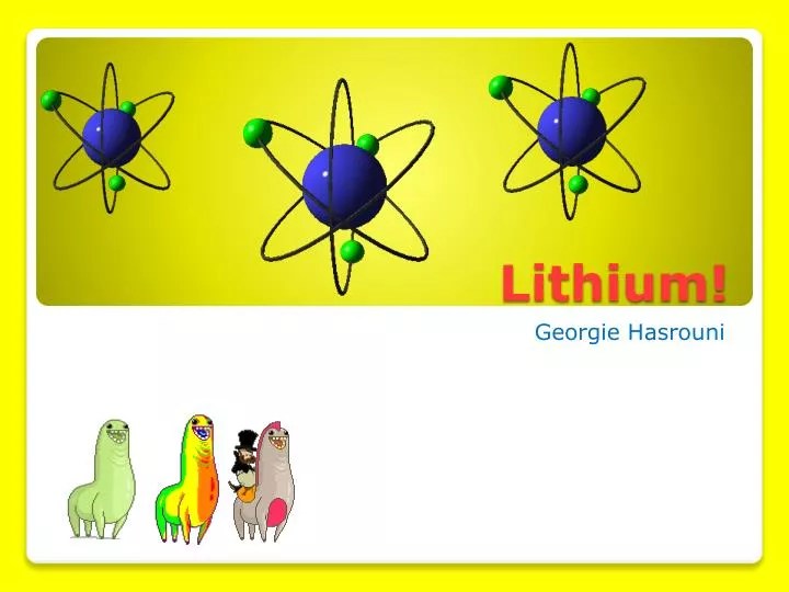 PPT Lithium! PowerPoint Presentation, free download ID2052606
