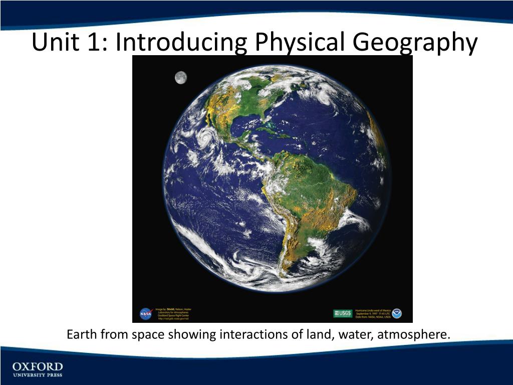 PPT Unit 1 Introducing Physical Geography PowerPoint Presentation