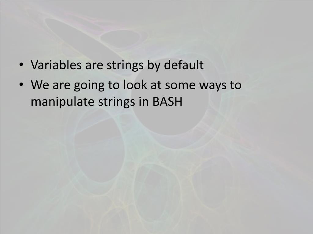 PPT Strings in BASH PowerPoint Presentation, free download ID2062804