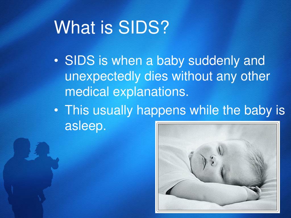 PPT Sudden Infant Death Syndrome (SIDS) PowerPoint Presentation, free