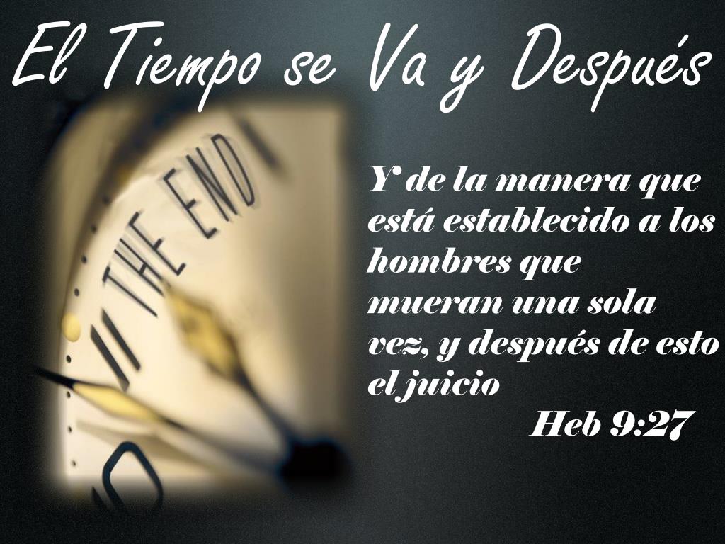 PPT El Tiempo se Va PowerPoint Presentation, free download ID2067191