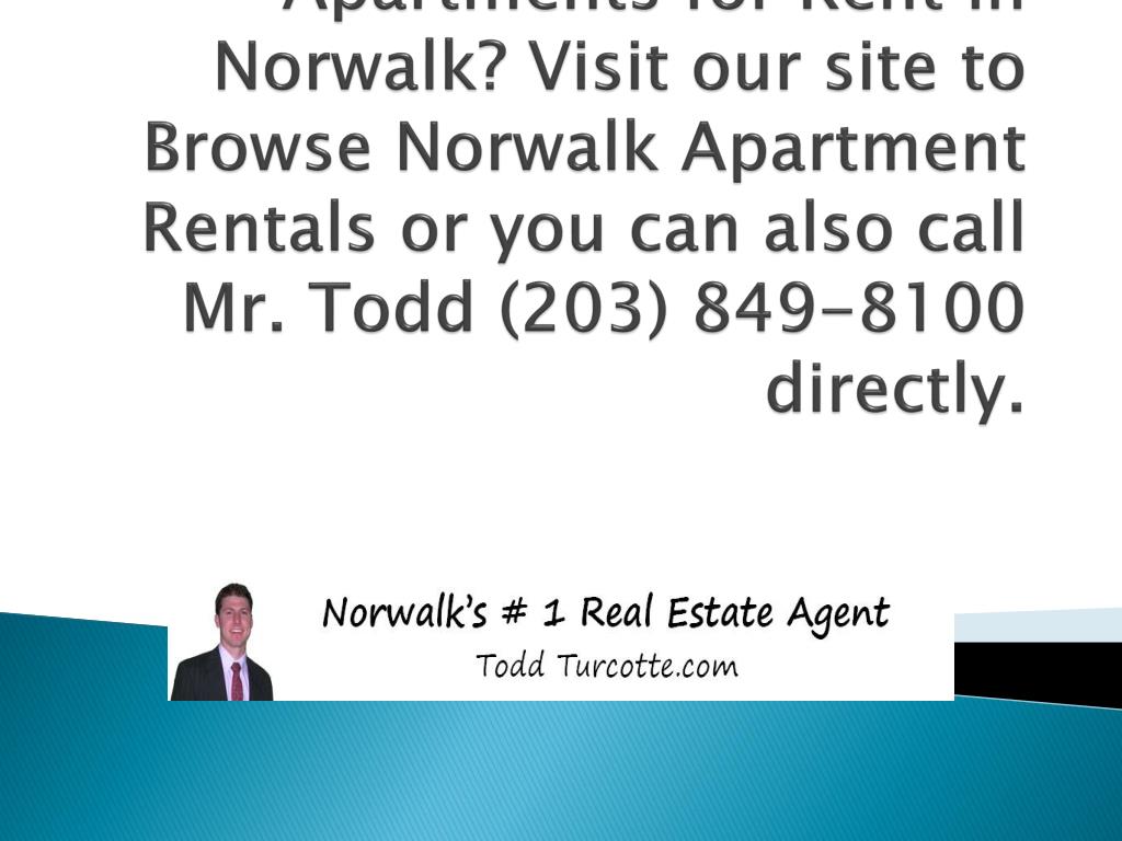 PPT Norwalk Real Estate Realtors, Norwalk Realty Homes, Condos