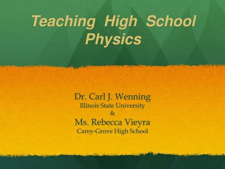 PPT Teaching High School Physics PowerPoint Presentation, free