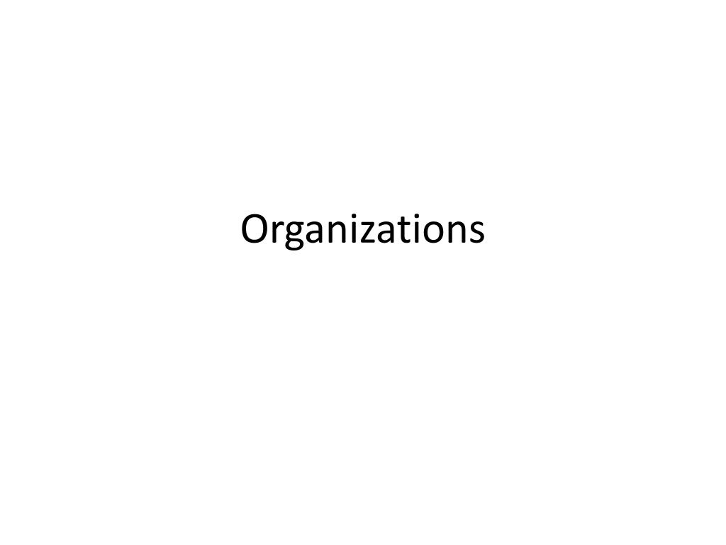 PPT Organizations PowerPoint Presentation, free download ID2113113