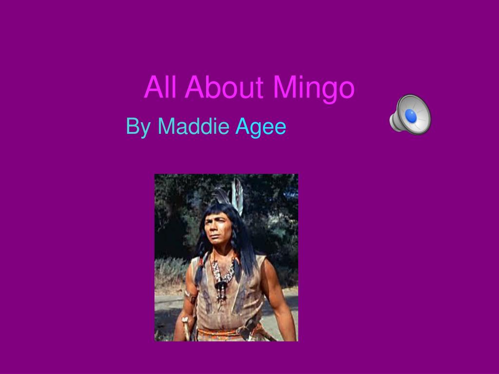 PPT All About Mingo PowerPoint Presentation, free download ID2122607