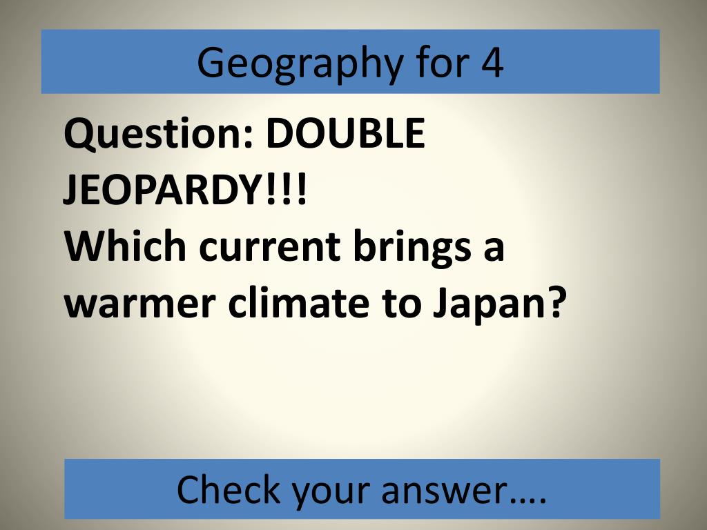 PPT Asian Geography and Culture Jeopardy PowerPoint Presentation