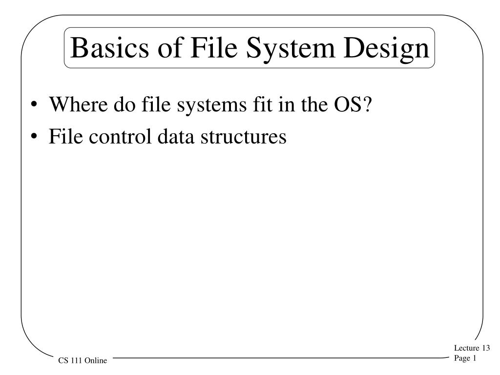 PPT Basics of File System Design PowerPoint Presentation, free