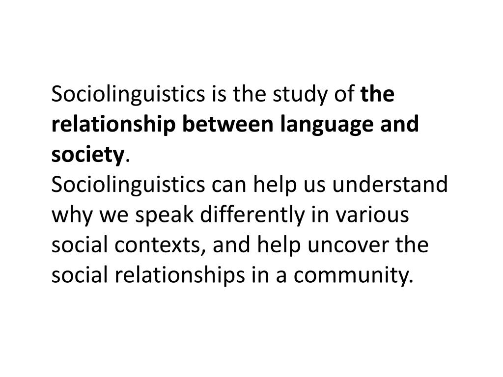 PPT Sociolinguistics PowerPoint Presentation, free download ID2132188