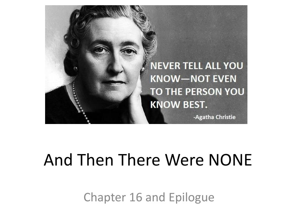 PPT And Then There Were None PowerPoint Presentation, free download