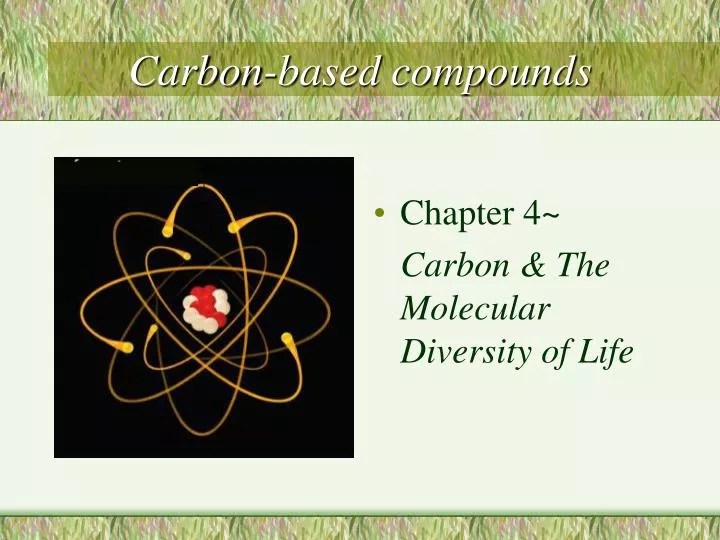 PPT Carbonbased compounds PowerPoint Presentation, free download