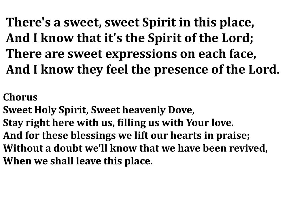 PPT Sweet, Sweet Spirit PowerPoint Presentation, free download ID