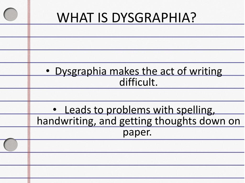 PPT DYSGRAPHIA PowerPoint Presentation, free download ID2136597