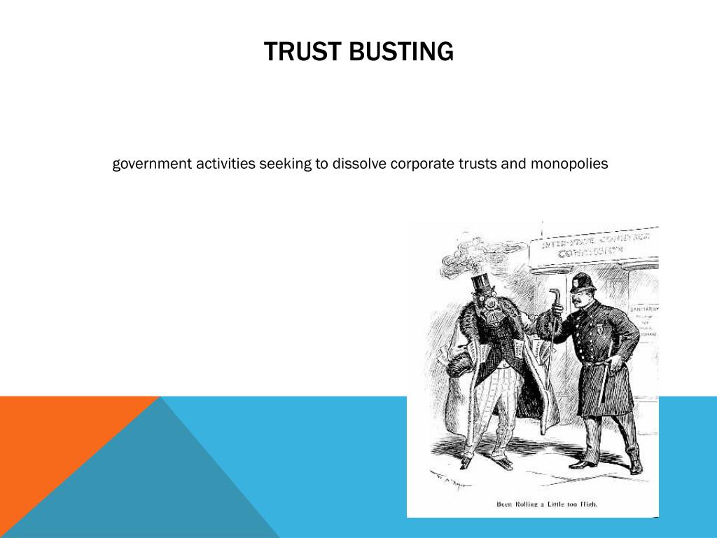 PPT Trust busting and Regulation of big business PowerPoint