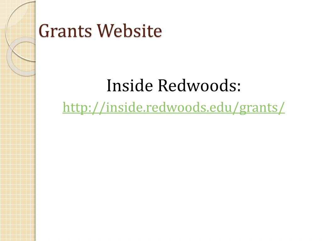PPT College of the Redwoods Grants Process PowerPoint Presentation
