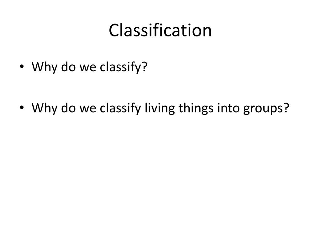 PPT Classification system PowerPoint Presentation, free download ID2147449