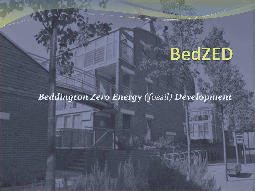 PPT BedZED PowerPoint Presentation, free download ID2149915