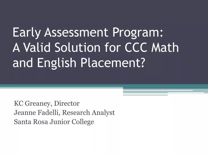 PPT Early Assessment Program A Valid Solution for CCC Math and