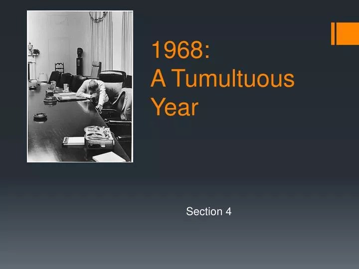 PPT 1968 A Tumultuous Year PowerPoint Presentation, free download