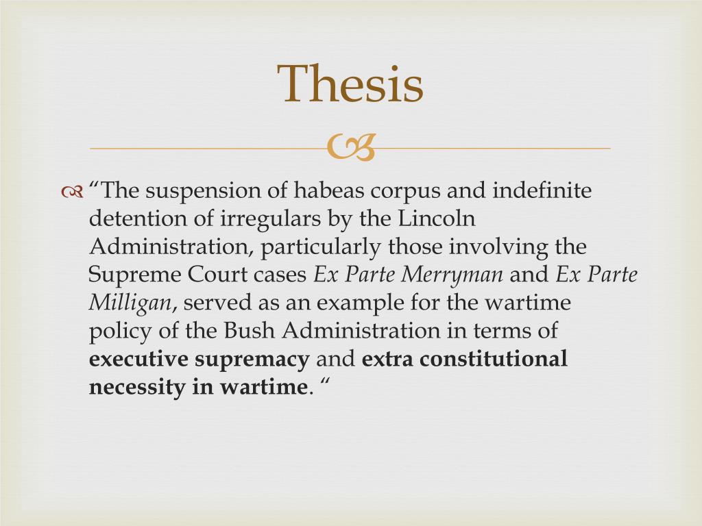 PPT Abraham Lincoln’s Suspension of Habeas Corpus PowerPoint Presentation ID2186746