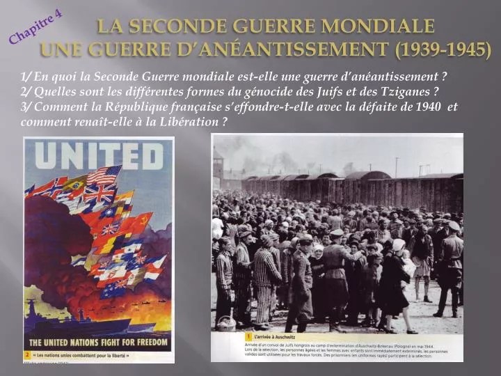 PPT 1/ En quoi la Seconde Guerre mondiale estelle une guerre d’anéantissement ? PowerPoint
