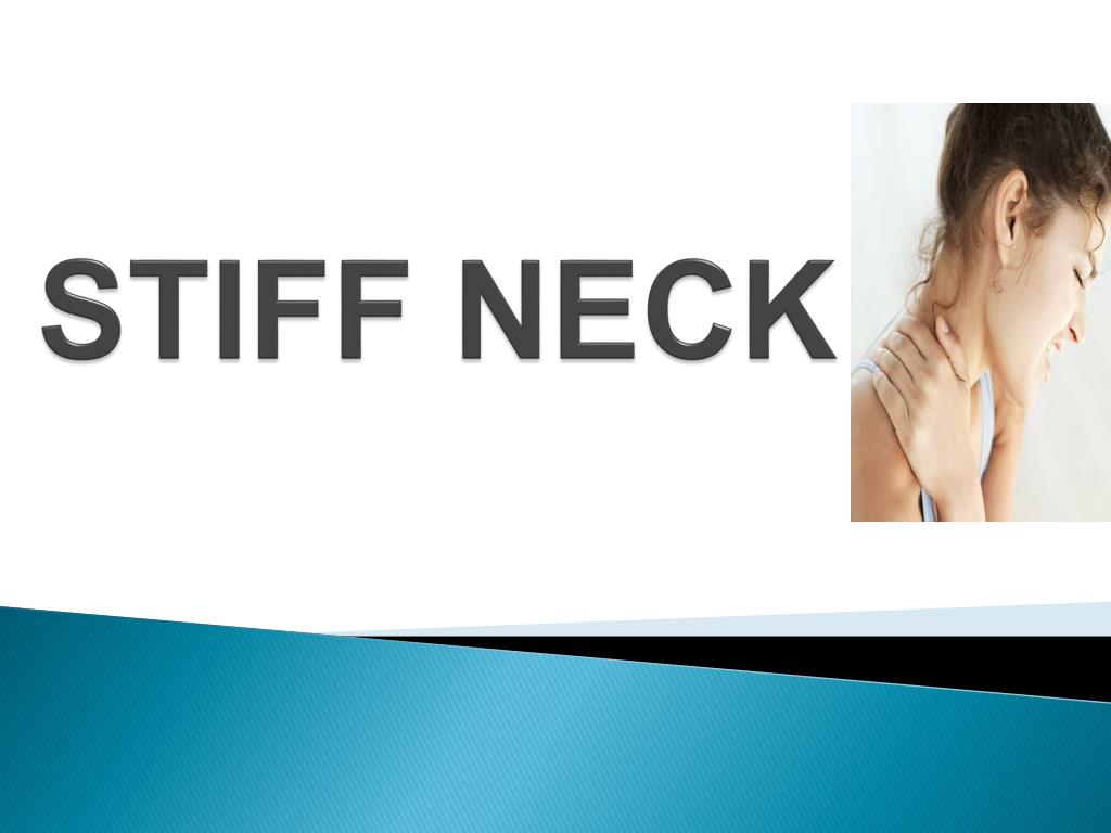 PPT STIFF NECK PowerPoint Presentation, free download ID2199520