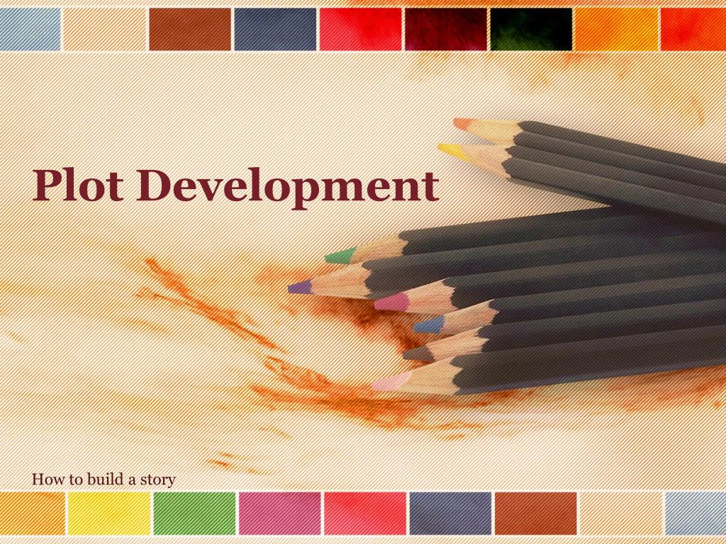 PPT Plot Development PowerPoint Presentation, free download ID2201009