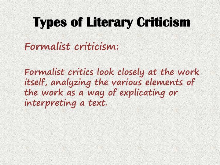 PPT Types of Literary Criticism PowerPoint Presentation ID2201936