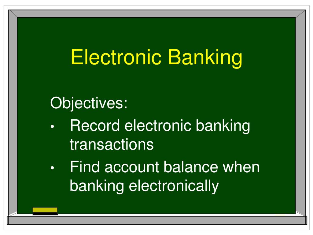 PPT Electronic Banking PowerPoint Presentation, free download ID2214520