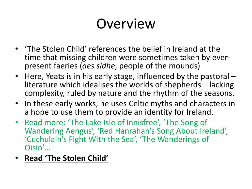 PPT The Stolen Child W.B. Yeats Written 1886. Published