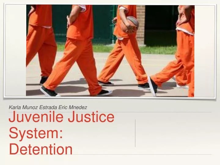 PPT Juvenile Justice System Detention PowerPoint