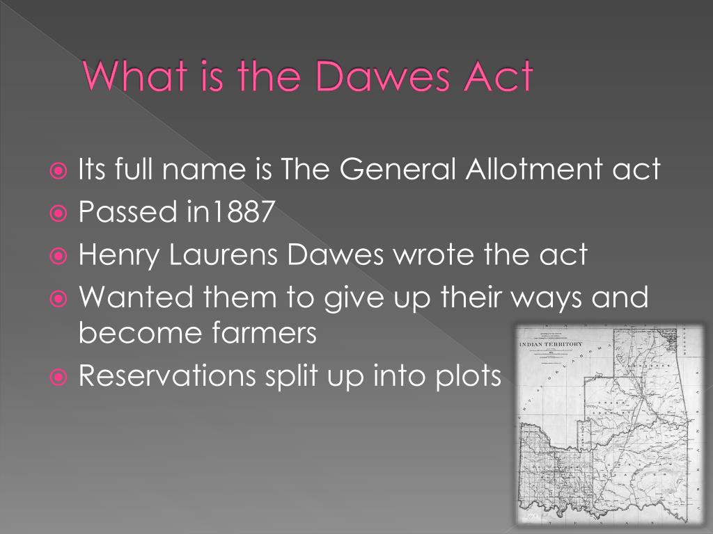 PPT The Dawes Act PowerPoint Presentation, free download ID2222081