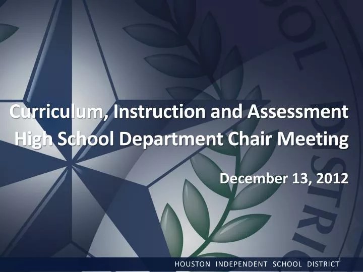 PPT Curriculum, Instruction and Assessment High School Department