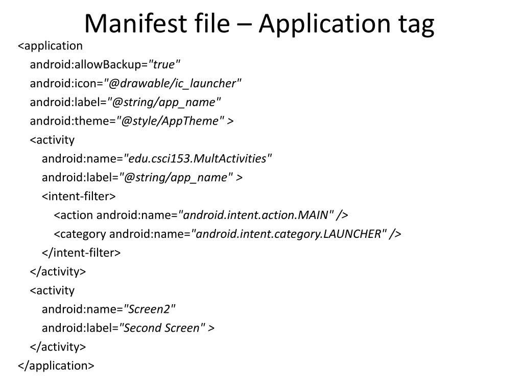 PPT Manifest File, Intents, and Multiple Activities PowerPoint