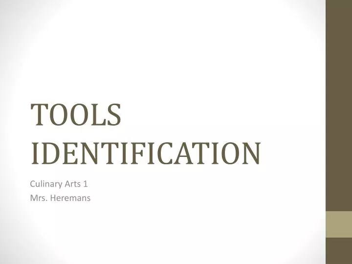 PPT TOOLS IDENTIFICATION PowerPoint Presentation, free download ID