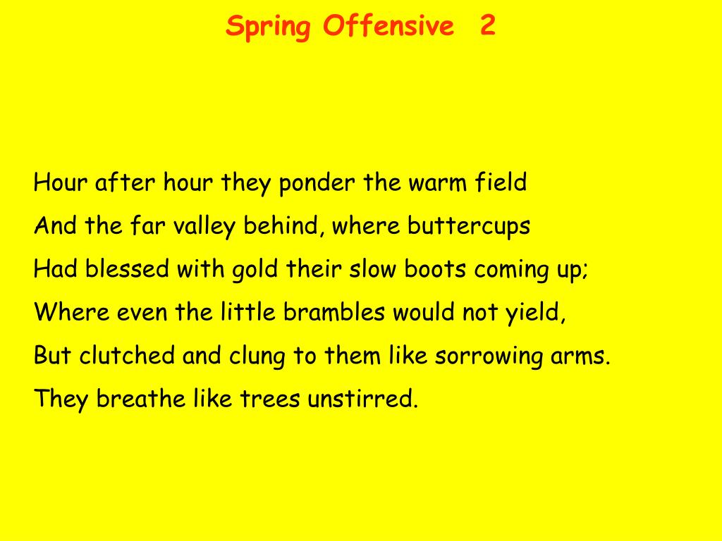 PPT Read the poem ‘ Spring Offensive ’ in silence . PowerPoint