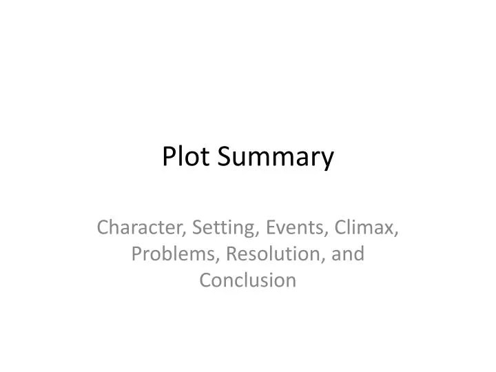 PPT Plot Summary PowerPoint Presentation, free download ID2248582