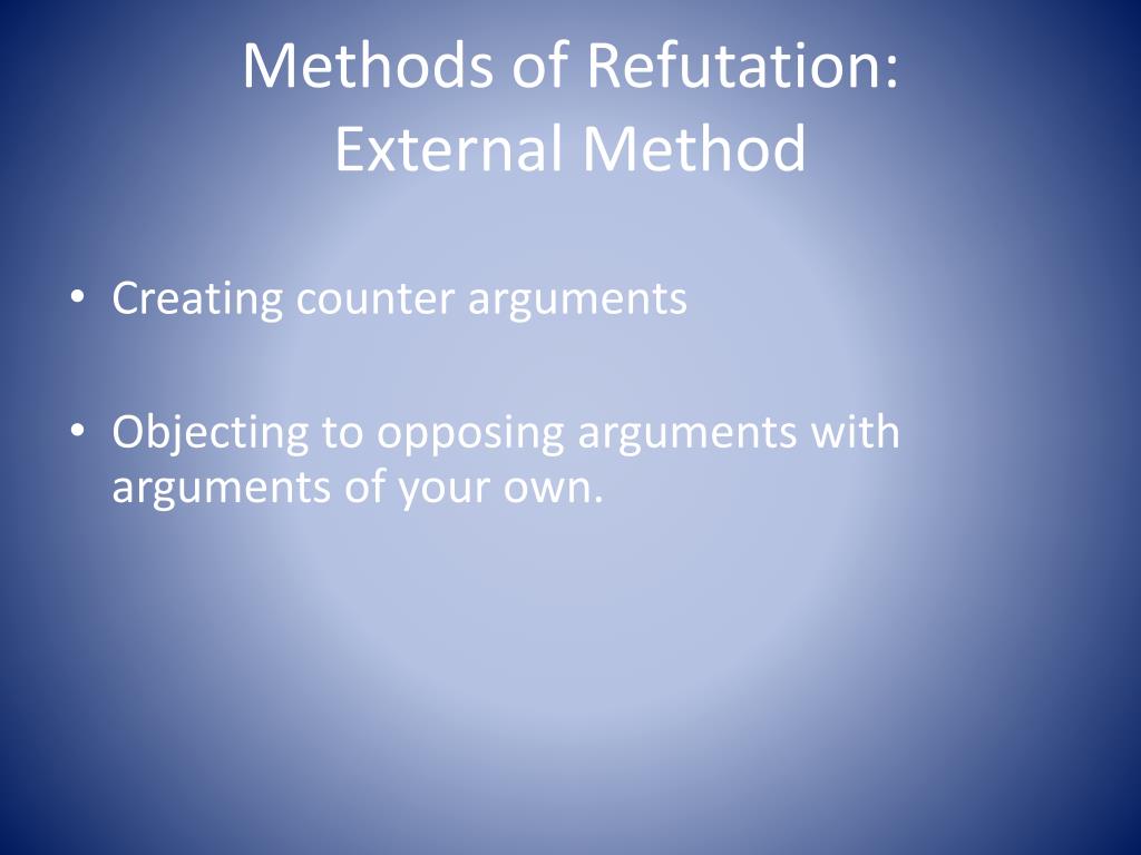 PPT Refutation PowerPoint Presentation, free download ID2248815