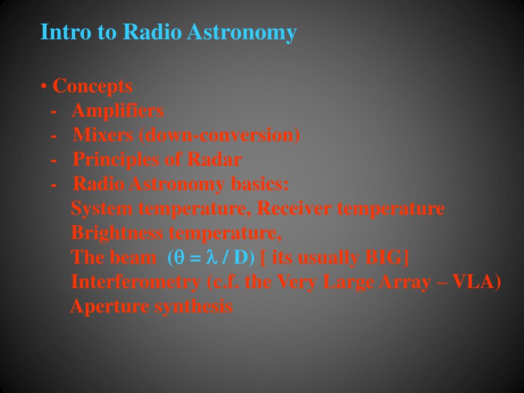 PPT Radio Astronomy PowerPoint Presentation, free download ID2253429