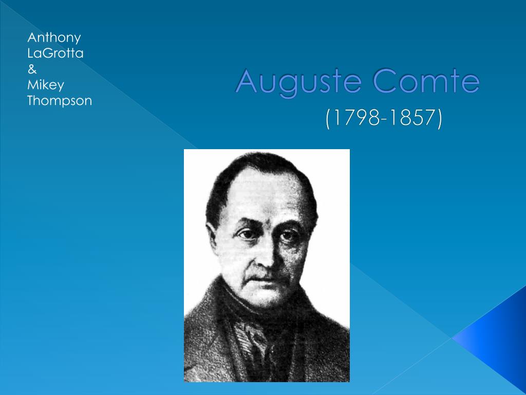 PPT Auguste Comte PowerPoint Presentation, free download ID2261062